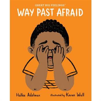 Way Past Afraid