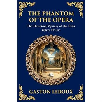 The Phantom of the Opera