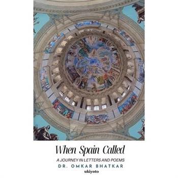 When Spain Called