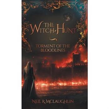 The Witch-Hunt