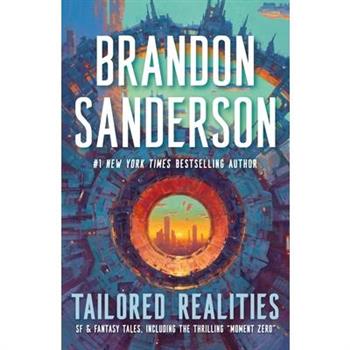 Tailored Realities