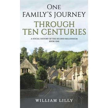 One Family's Journey Through Ten Centuries
