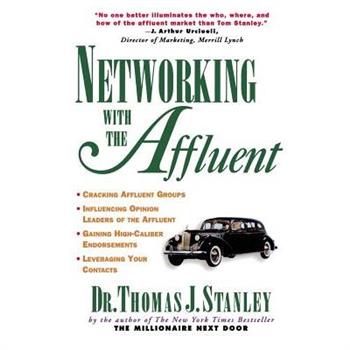 Networking with the Affluent