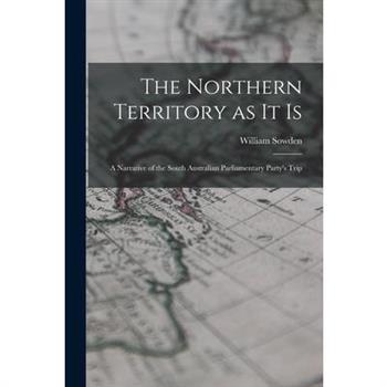 The Northern Territory as it Is