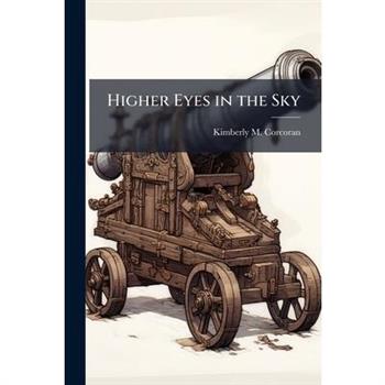 Higher Eyes in the Sky
