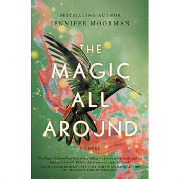 The Magic All Around