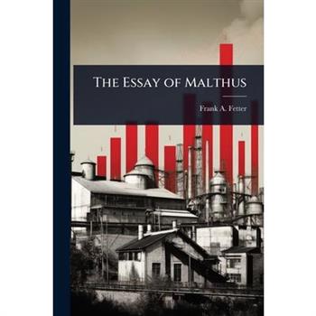 The Essay of Malthus