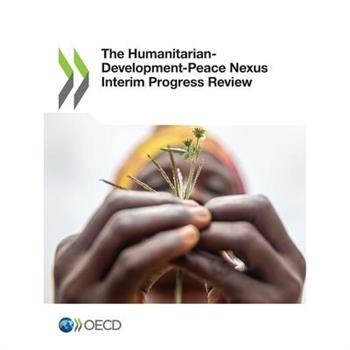 The Humanitarian-Development-Peace Nexus Interim Progress Review