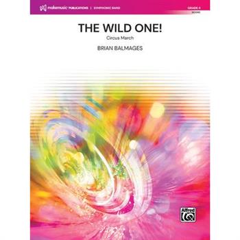 The Wild One!