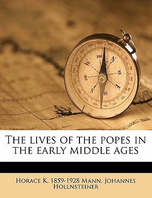 The Lives of the Popes in the Early Middle Ages Volume 1, PT. 1