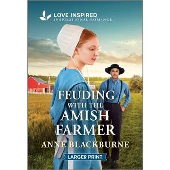 Feuding with the Amish Farmer