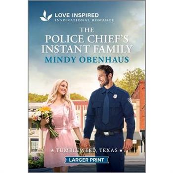The Police Chief's Instant Family