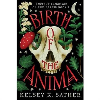 Birth of the Anima