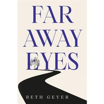 Far Away Eyes