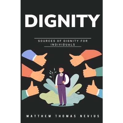sources of dignity for individuals