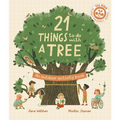 21 Things to Do with a Tree