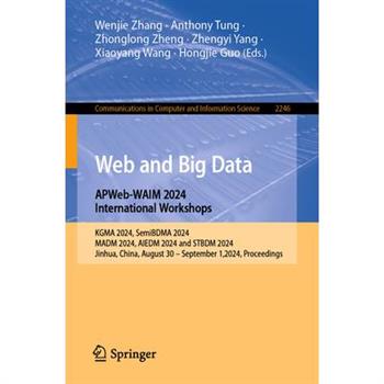 Web and Big Data. APWeb-WAIM 2024 International Workshops