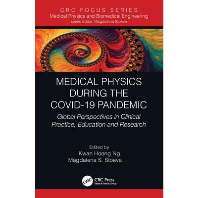 Medical Physics During the COVID-19 Pandemic