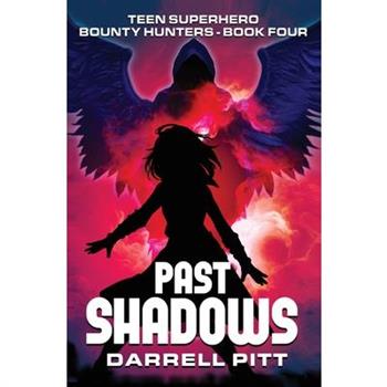 Past Shadows