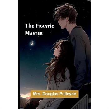 The Frantic Master