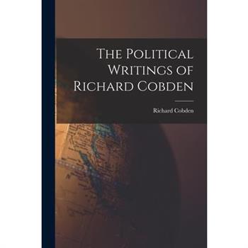 The Political Writings of Richard Cobden