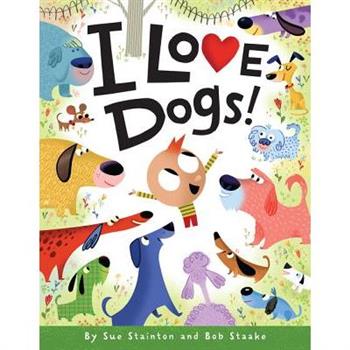 I Love Dogs!