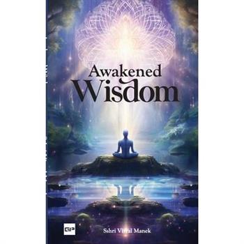 Awakened Wisdom