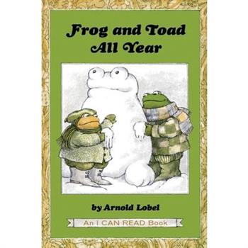 Frog and Toad All Year (I Can Read Book 2)