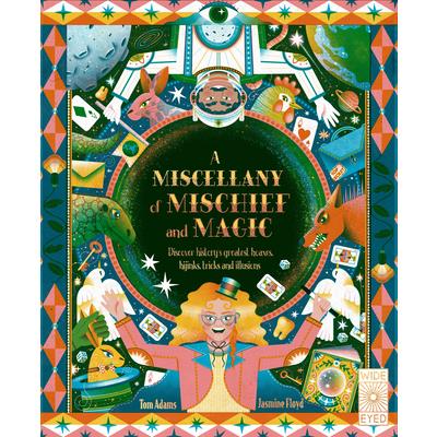 A Miscellany of Mischief and Magic