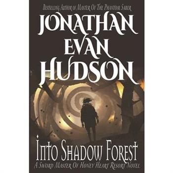 Into Shadow Forest