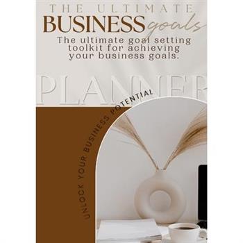 The Ultimate Business Goals Planner