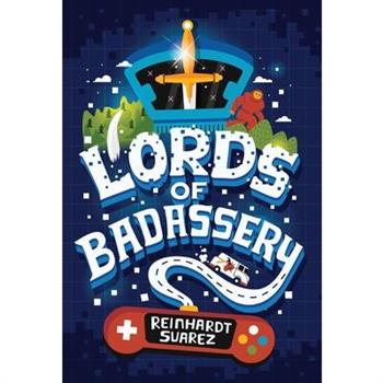 Lords of Badassery