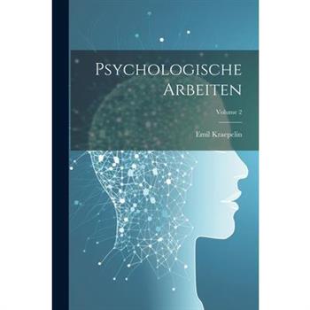 Psychologische Arbeiten; Volume 2