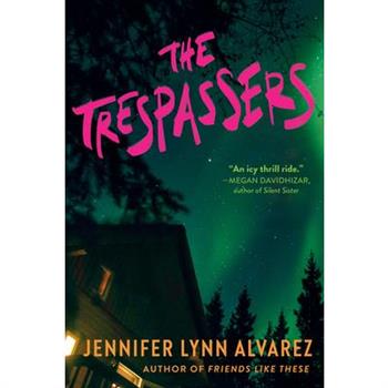 The Trespassers