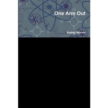 One Arm Out