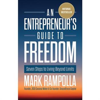 An Entrepreneur's Guide to Freedom