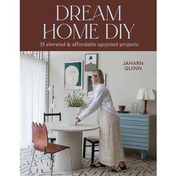 Dream Home DIY