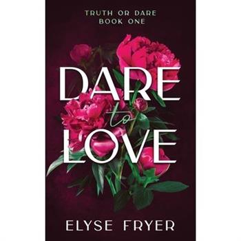 Dare to Love