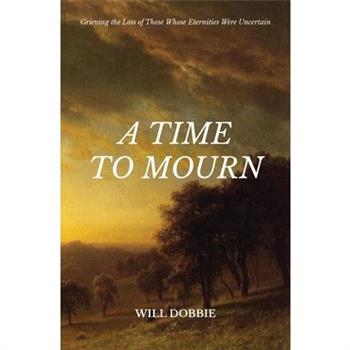 A Time to Mourn