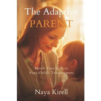 The Adaptive Parent
