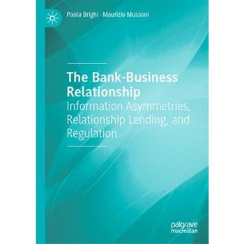 The Bank-Business Relationship