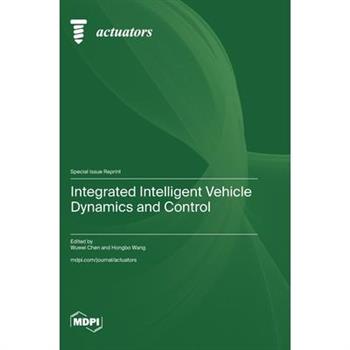 Integrated Intelligent Vehicle Dynamics and Control