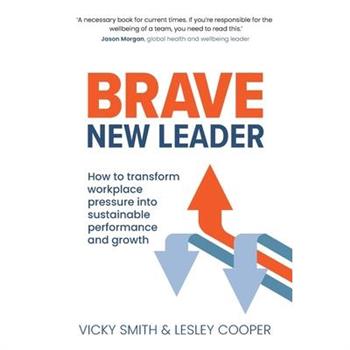 Brave New Leader