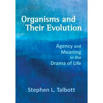 Organisms and Their Evolution