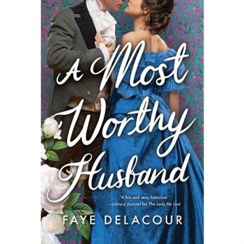 A Most Worthy Husband