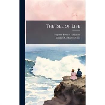 The Isle of Life