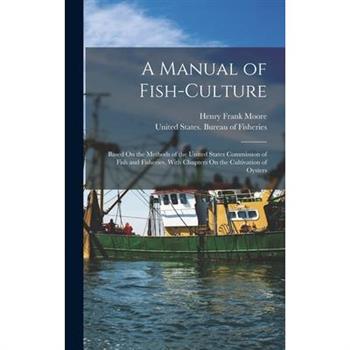 A Manual of Fish-Culture