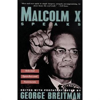 Malcolm X Speaks