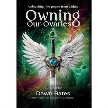 Owning Our Ovaries