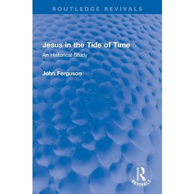 Jesus in the Tide of Time